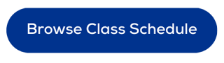 BROWSE CLASS SCHEDULE